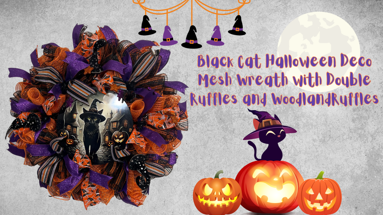 Black Cat Halloween Deco Mesh Wreath with Double Ruffles and Double Woodland Ruffles