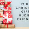 12 Christmas gifts that are budget friendly